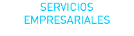 SERVICIOS EMPRESARIALES